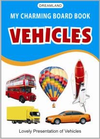 Charming board book - vehicles